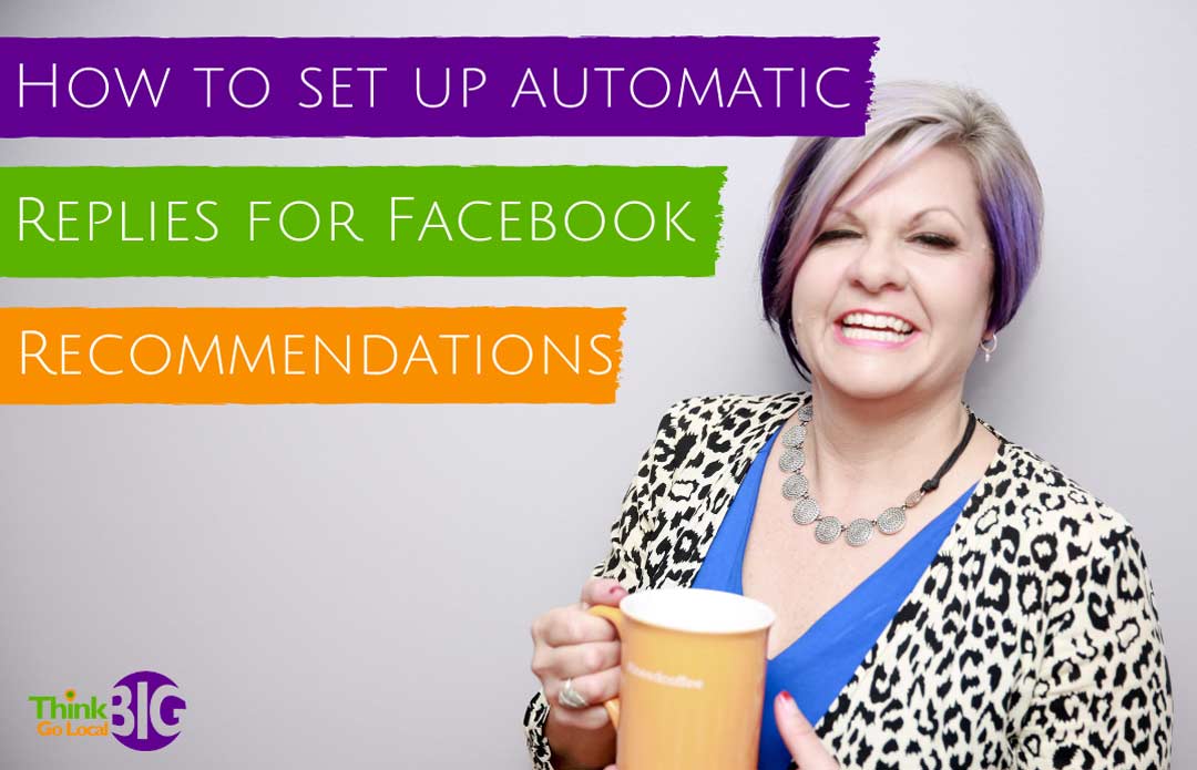 How to Set up Automatic Replies for Facebook Recommendations